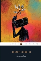 Anamakee: Fifth Anniversary Edition 1519730381 Book Cover