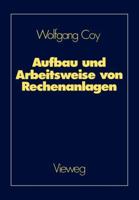 Aufbau Und Arbeitsweise Von Rechenanlagen: Eine Einfuhrung in Rechnerarchitektur Und Rechnerorganisation Fur Das Grundstudium Der Informatik 3528143886 Book Cover