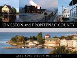 Kingston and Frontenac County 1550465066 Book Cover