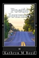 Poetic Journey 1727516478 Book Cover