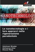 Le nanotecnologie e i loro approcci nella rigenerazione parodontale 6208650828 Book Cover