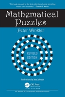 Mathematical Puzzles: Revised Edition (AK Peters/CRC Recreational Mathematics Series) 1032708484 Book Cover