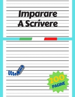 Imparare a Scrivere per bambini: 200 pagine di pratica / I primi passi per imparare a scrivere per i bambini da 3+ / Prescolastica bambini libri / libro per imparare a scrivere lettere e numeri B0875YZDM5 Book Cover