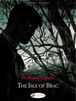 The Marquis of Anaon - Volume 1 - The Isle of Brac 1849182558 Book Cover