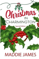 A Charmington Christmas: Special Edition 162237584X Book Cover