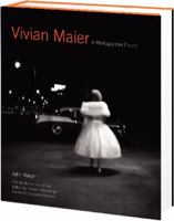 Vivian Maier: A Life Through the Lens 0062305530 Book Cover