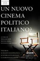Un Nuovo Cinema Politico Italiano? Volume II 1783065311 Book Cover