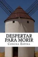 Despertar para morir 1247447502 Book Cover