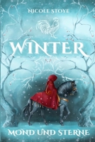 Winter: Mond und Sterne (German Edition) 3911614004 Book Cover
