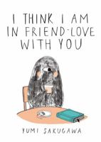 I Think I Am In Friend-Love With You 1440573026 Book Cover