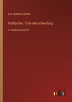 Fenitschka / Eine Ausschweifung: in Großdruckschrift 3368478265 Book Cover