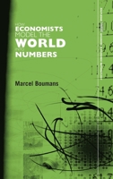 How Economists Model the World into Numbers (Routledge Inem Advances in Economic Methodology) 0415459303 Book Cover