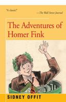 The Adventures of Homer Fink 1583483802 Book Cover