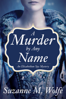 A Murder By Any Name 1683317149 Book Cover