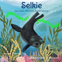 Selkie La Loba Marina Australiana Descubre un Collar Verde (Spanish Edition) 0645177873 Book Cover