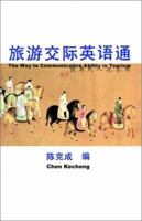 The Way to Communicative Ability in Tourism 1583482644 Book Cover