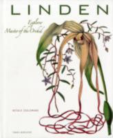 Linden: Explorer, Master of the Orchid 9061536316 Book Cover