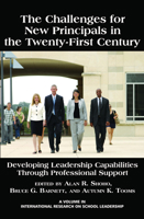 The Challenges for New Principals in the 21st Century 1617350923 Book Cover