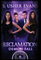 Reclamation: A Demon Spring Novel 1945438479 Book Cover