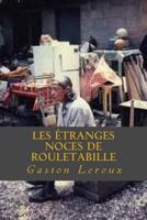 Les étranges noces de Rouletabille 1979301565 Book Cover