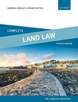 Complete Land Law 7th Edition 0198869002 Book Cover