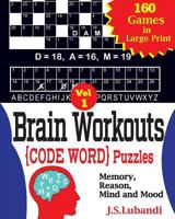 Brain Workouts (Code Word) Puzzles 1546381422 Book Cover