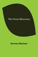 The Great Discovery 935623017X Book Cover