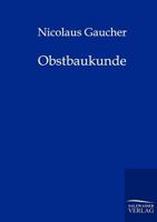 Obstbaukunde 3864441064 Book Cover