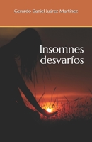 Insomnes desvaríos 1973456052 Book Cover