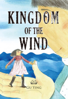 Kingdom of the Wind 1927670861 Book Cover