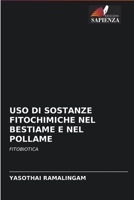 USO Di Sostanze Fitochimiche Nel Bestiame E Nel Pollame 6204093711 Book Cover