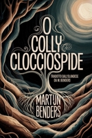 O Colly Clocciospide: poesia lirica in traduzione (Italian Edition) B0F6C6G4FG Book Cover
