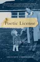 Poetic License : A Memoir 1631527118 Book Cover