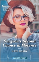 Surgeon's Second Chance in Florence 1335409335 Book Cover