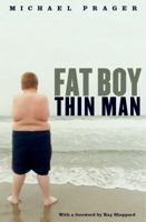 Fat Boy Thin Man 0982672004 Book Cover