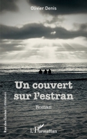 Un couvert sur l'estran (Rue Des Écoles) (French Edition) 2343239517 Book Cover