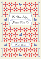 For Your Safety Please Hold On 0889713030 Book Cover