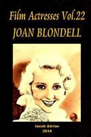 Film Actresses, Vol. 22: Joan Blondell, Part 1 150298170X Book Cover