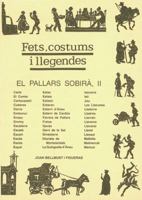 El Pallars Sobirà II (Fets, costums i llegendes) (Catalan Edition) 8479352345 Book Cover