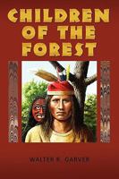 Children of the Forest 1441561927 Book Cover