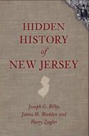 Hidden History of New Jersey 1626191786 Book Cover