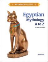 Egyptian Mythology a to Z 0816063060 Book Cover