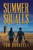 Summer Squalls: Murder and Romance in Rehoboth Beach B0BRTC1WG8 Book Cover