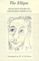 The Ellipse: Selected Poems of Leonardo Sinisgalli (The Lockert Library of Poetry in Translation) 0691013977 Book Cover
