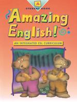 Amazing English! Student Book (Softbound) Level a 1996 0201491435 Book Cover