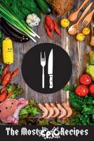 The Most Epic Recipes 1977986668 Book Cover