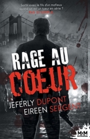 Rage au coeur (French Edition) 2375748646 Book Cover