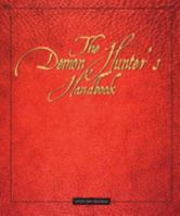 The Demon Hunter's Handbook 0760779805 Book Cover
