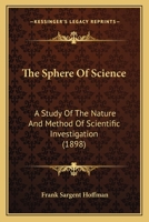 The Sphere of Science 1437305679 Book Cover