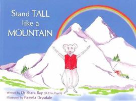 Stand Tall Like a Mountain 0473147521 Book Cover